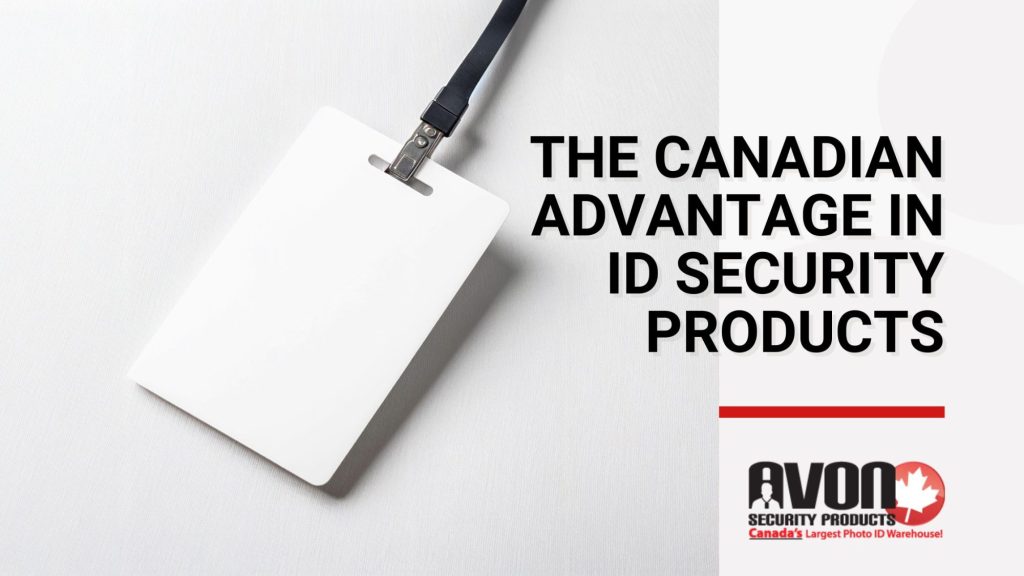 Blank ID card with lanyard next to text about Canadian ID security products by Avon Security Products.